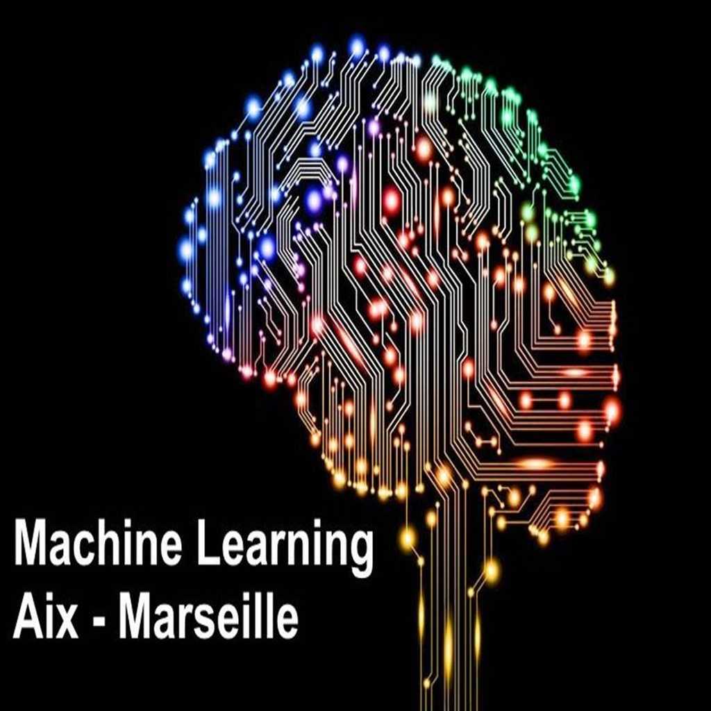 Meetup Machine Learning Aix-Marseille